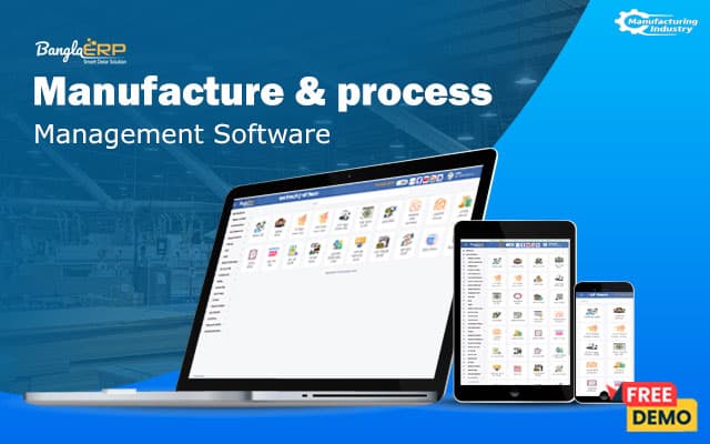 Manufacture & process Management